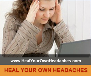 Heal Your Own Headaches
